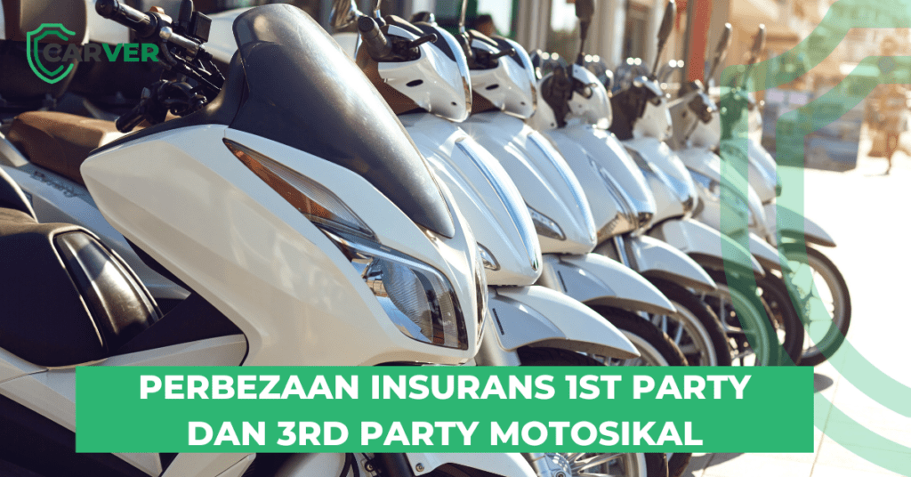 BEZA INSURANS FIRST PARTY DAN THIRD PARTY MOTOSIKAL
